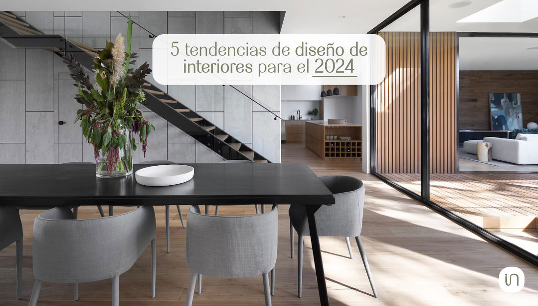 5 tendencias de diseño de interiores para el 2024